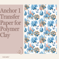 Anchor 1 Transfer Paper for Polymer Clay
