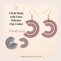 Circle Hoop with Lines Polymer Clay Cutter 25–40mm | Geometric Earring Cutter | IrisCrafts7