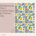Mediterranean Tiles 2 Transfer Paper for Polymer Clay 150x100mm | Boho Clay Transfer | IrisCrafts7