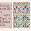Mediterranean Tiles 3 Transfer Paper for Polymer Clay 150x100mm | Boho Clay Transfer | IrisCrafts7