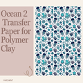 Ocean 2 Water Soluble Transfer Paper for Polymer Clay | 100x150mm | Ocean Wave Pattern | Earring Jewellery Craft Supply
