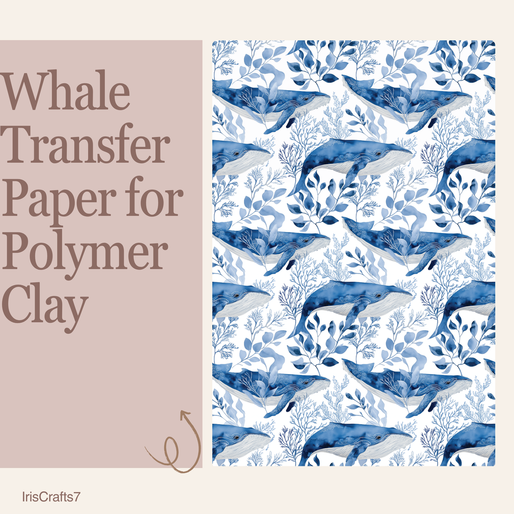 Whale Transfer Paper for Polymer Clay 150x100mm | Ocean Clay Transfer | IrisCrafts7